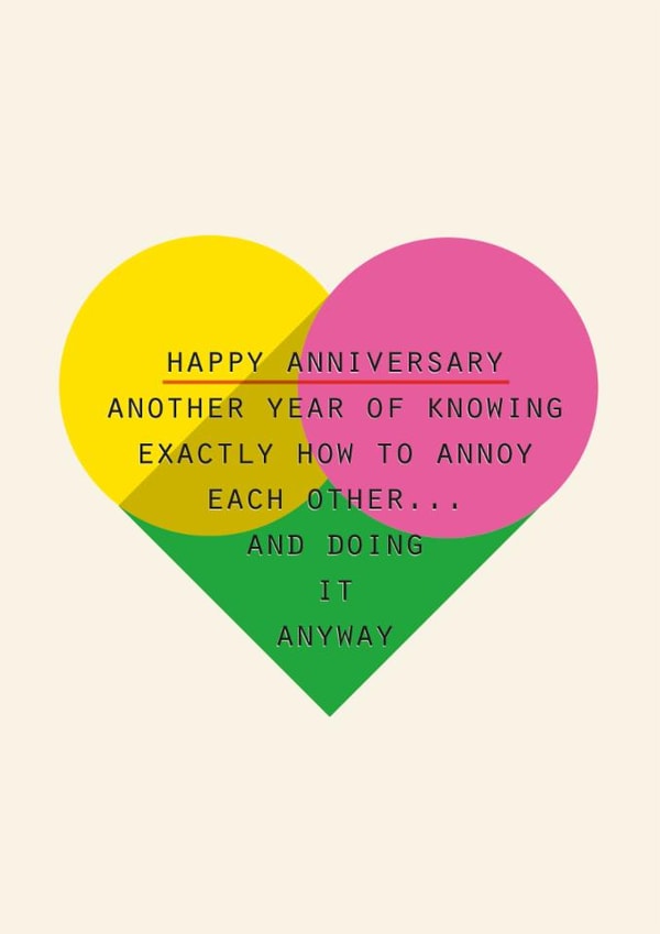 Funny Anniversary Card – Another Year Of Annoying Each Other created by Lola Design