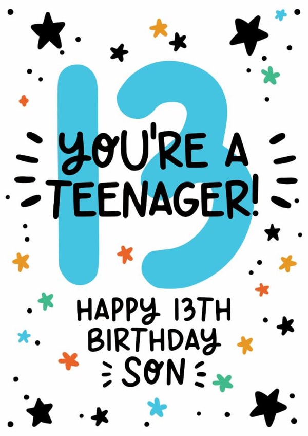 Cute 13th Birthday Card - For Son - You're A Teenager! created by Lyndsay Moon