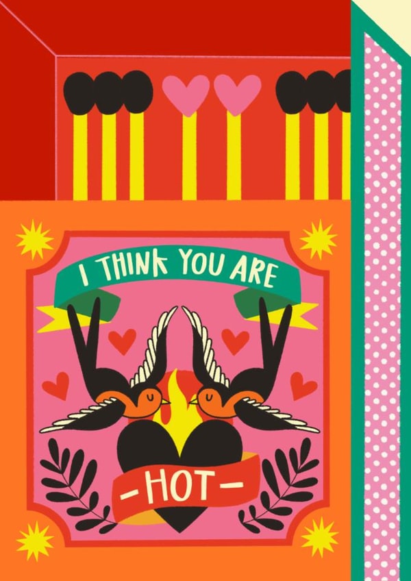 Arty Valentine's Day Card - I Think You Are Hot - Birds created by AbiGoLucky