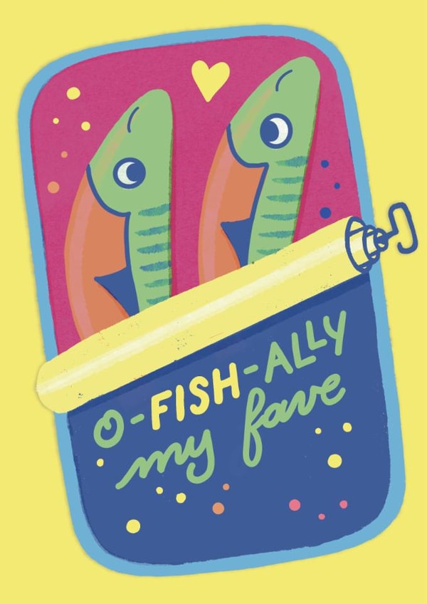 Cute Valentine's Card - O-fish-ally My Fave - Sardine Tin created by Rainfish Studio by Diane Pearse