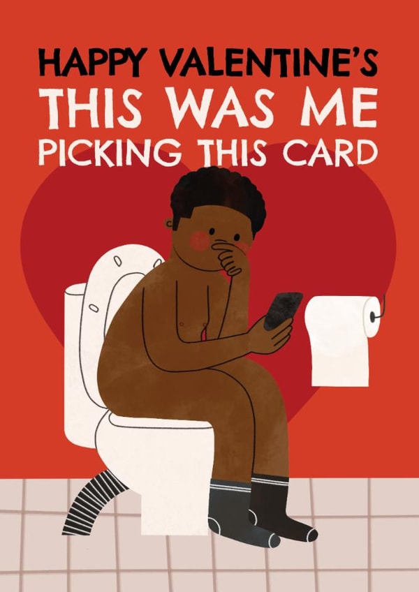 Funny Valentine's Day Card - Toilet Scrolling - For Her created by AbiGoLucky