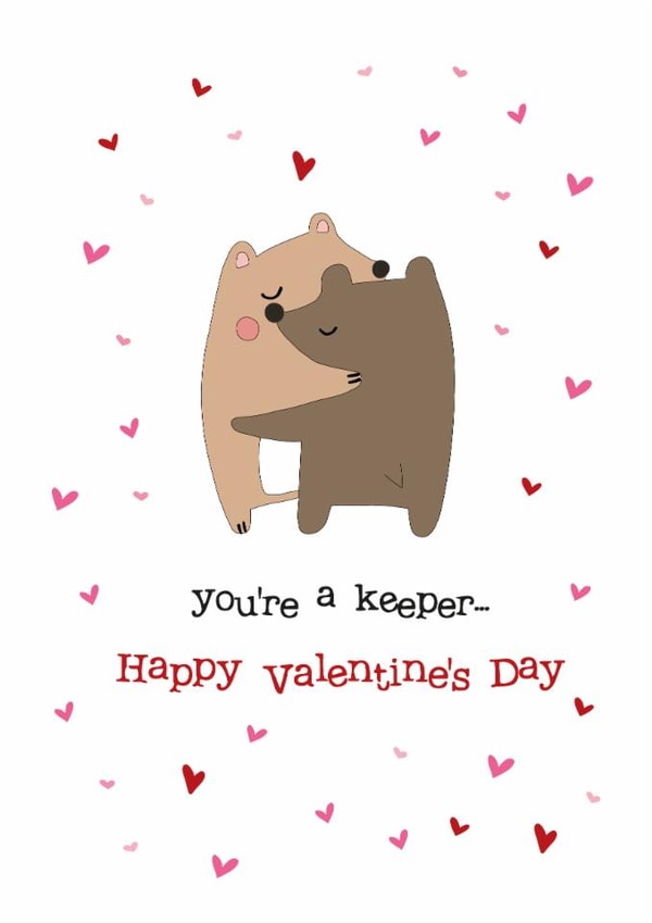 Heartfelt Valentine's Card - Hugging Bears - You're a Keeper created by Dandelion Stationery