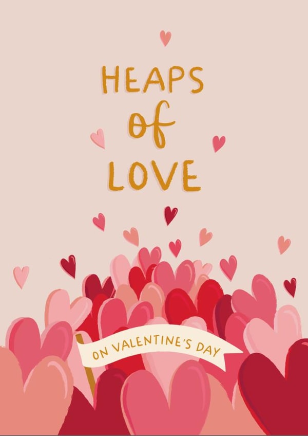 Classic Valentine's Day Card - Heaps Of Love created by The Pattern Press