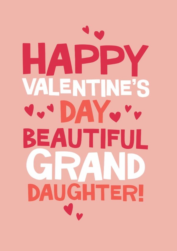 Classic Valentine's Day Card - Beautiful Granddaughter created by Laurent Collective