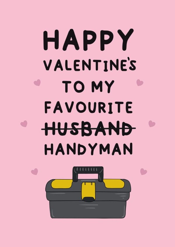 Funny Valentine's Card - For Husband - Handyman created by Stuck Shop Gifts