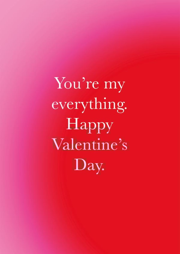Classic Valentine's Day Card - You're My Everything created by Holly Hall