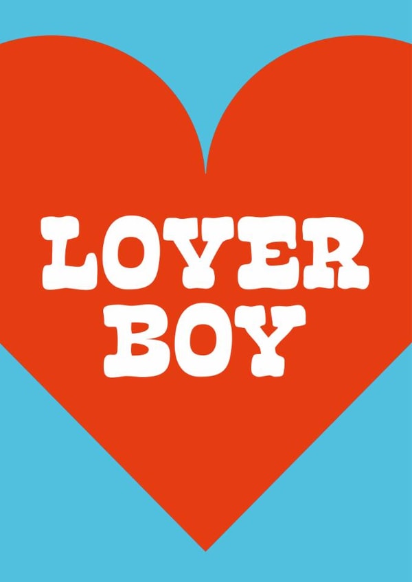 Arty Valentine's Day Card - Lover Boy created by Holly Hall