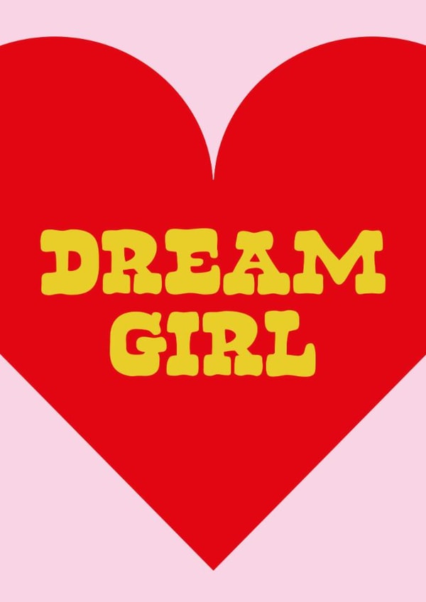 Arty Valentine's Day Card - Dream Girl created by Holly Hall