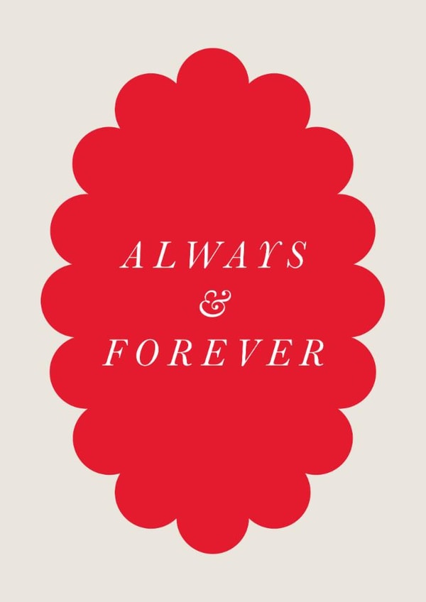 Classic Valentine's Day Card - Always And Forever created by Holly Hall
