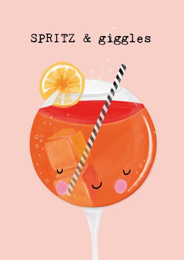 Cute Birthday Card - Aperol Spritz - Spritz & Giggles created by Bexy Boo