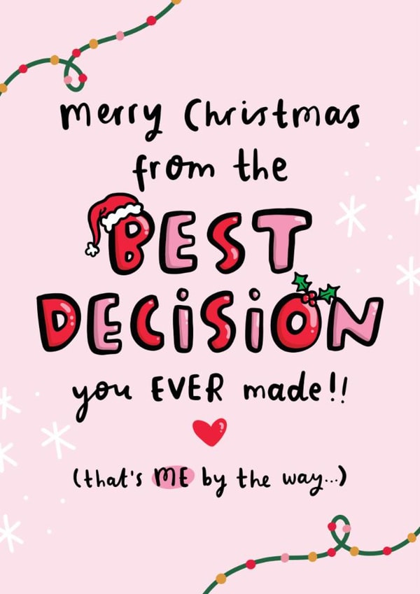Funny Christmas Card - For Partner - Best Decision You Ever Made created by Arrow Gift Co