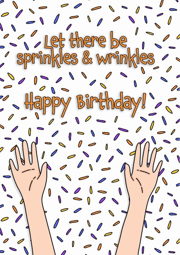 Funny birthday card - sprinkles and wrinkles created by Deadpixel