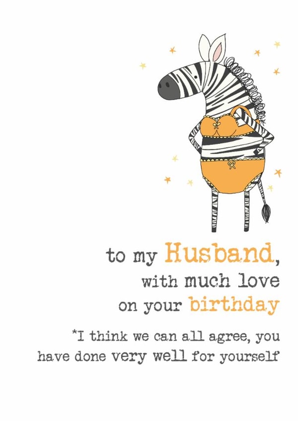 Funny Birthday Card - For Husband - You've Done Well created by Dandelion Stationery