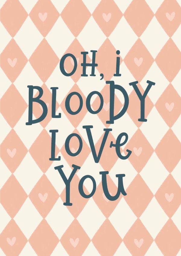 Classic Valentine's Day Card - I Bloody Love You created by Abbie Imagine
