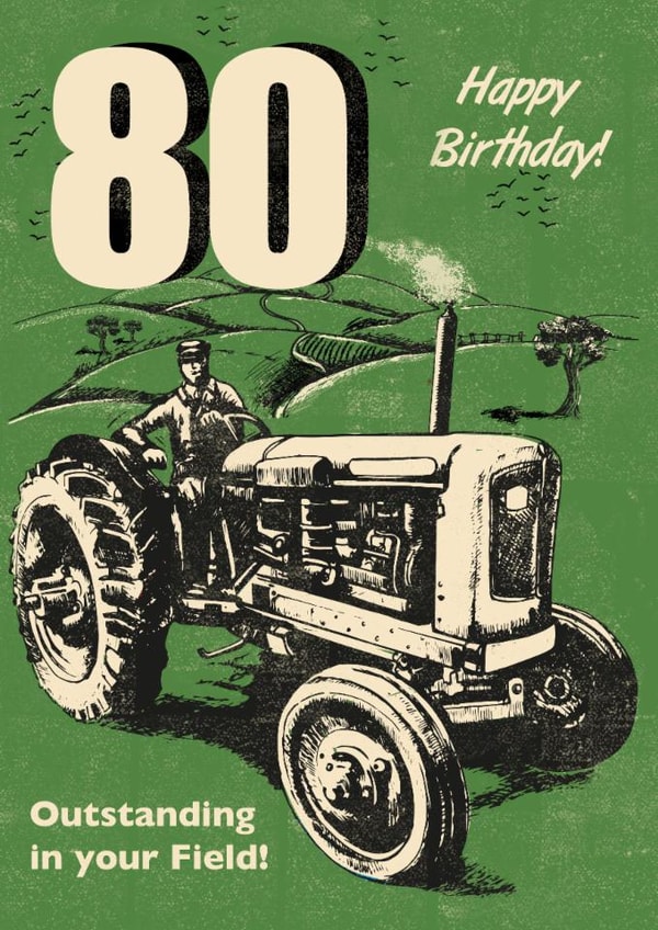 Classic Birthday Card - 80th - Tractor created by Rocket68