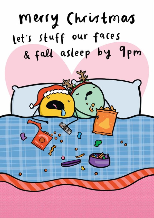 Funny Relationship Christmas Card - Stuff Our Faces And Fall Asleep By 9pm created by Arrow Gift Co