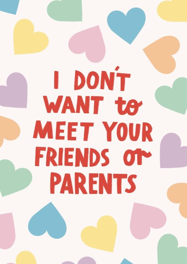 Funny Valentine's Day Card - I Don't Want To Meet Your Friends - Situationship created by Alice Mole Illustration