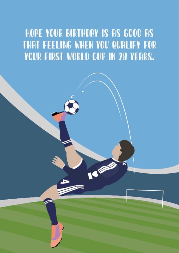Hope your birthday is as good as that feeling when you qualify for 1st WorldCup created by two two one design