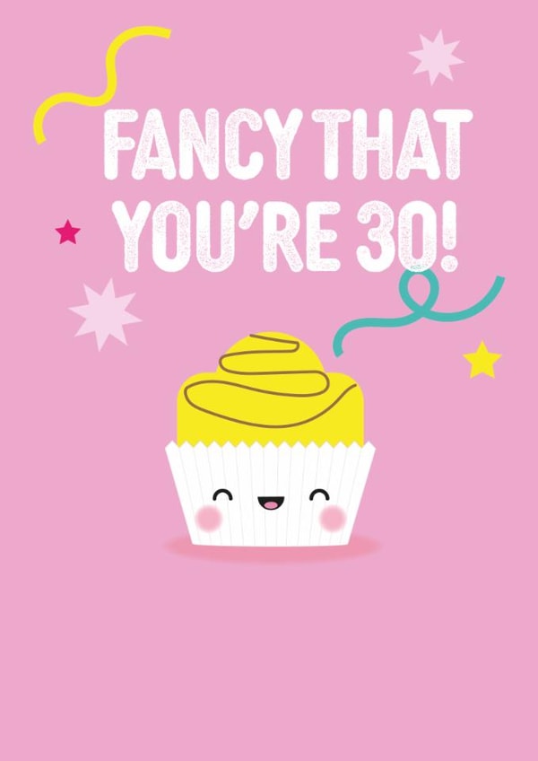Fancy that you're 30- 30th Punny Birthday Card created by Pango Productions