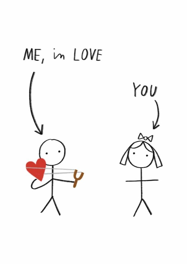 Cute Valentine's Day/Anniversary Card - Me, In Love - You - Slingshot created by Alice Mole Illustration