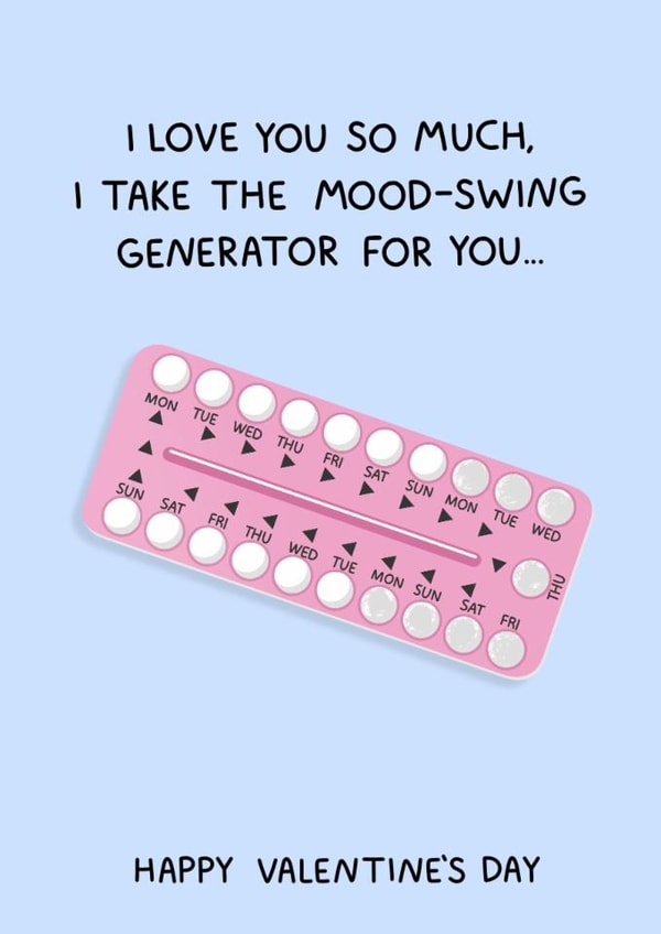 Funny Valentine’s Day Card - For Him - The Pill - Contraception Pill created by YAWN DESIGNS