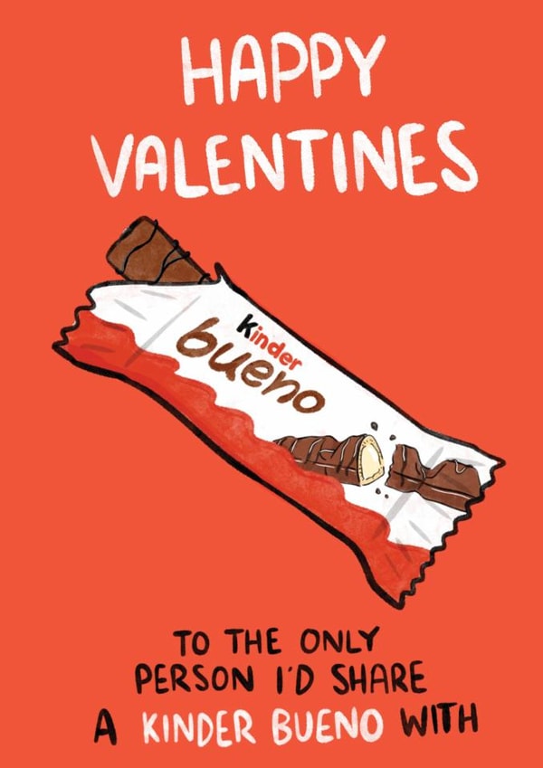 Funny Valentines Day Card - Sharing Kinder Bueno - Chocolate Lover created by Bishop, Please!