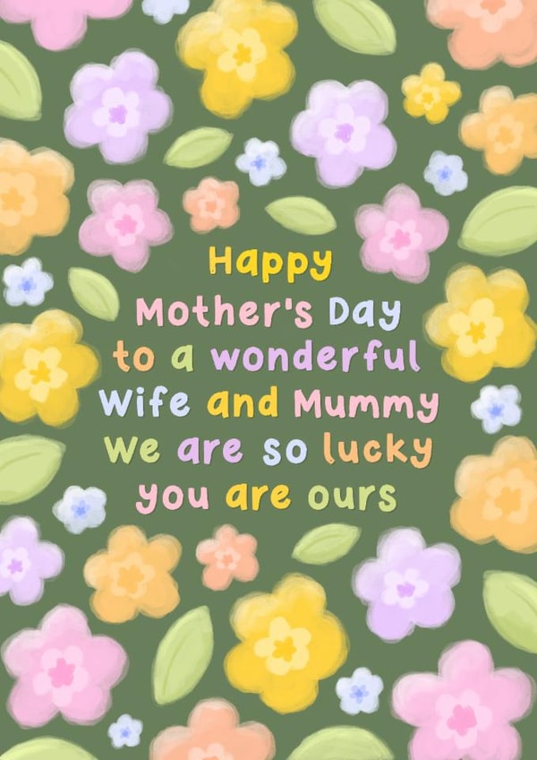 Pretty Mother's Day Card - Wonderful Wife And Mummy | thortful