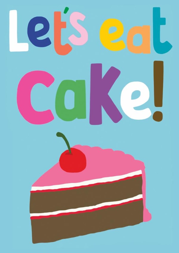 Classic Birthday Card - Lets Eat Cake - Cherry Slice created by Paper Salad