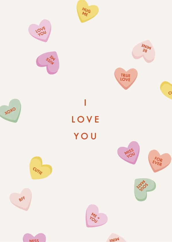 Valentine's Card - Candy Hearts - I Love You created by Ellen Schlegelmilch