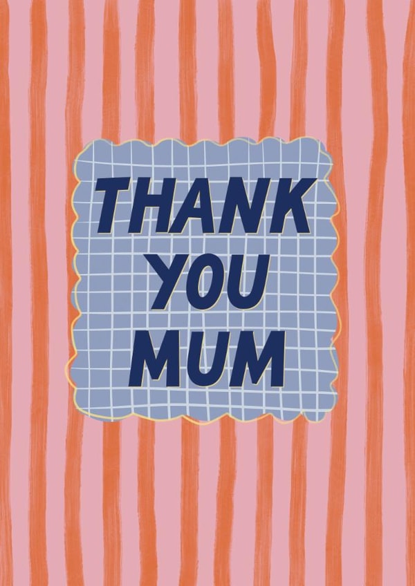Classic Mother's Day Card - Thank You Mum - Striped Design | thortful