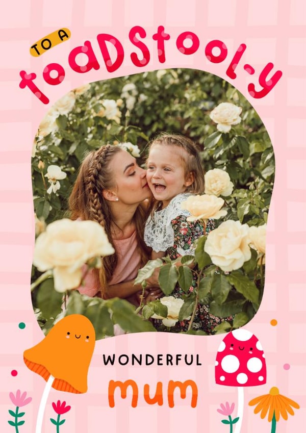 Cute Mother's Day Card - Toadstool-y Wonderful created by Joanne Hawker