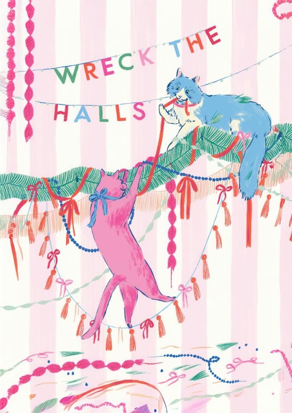 Funny Christmas Card – Wreck The Halls – Naughty Cats created by Ohh Deer