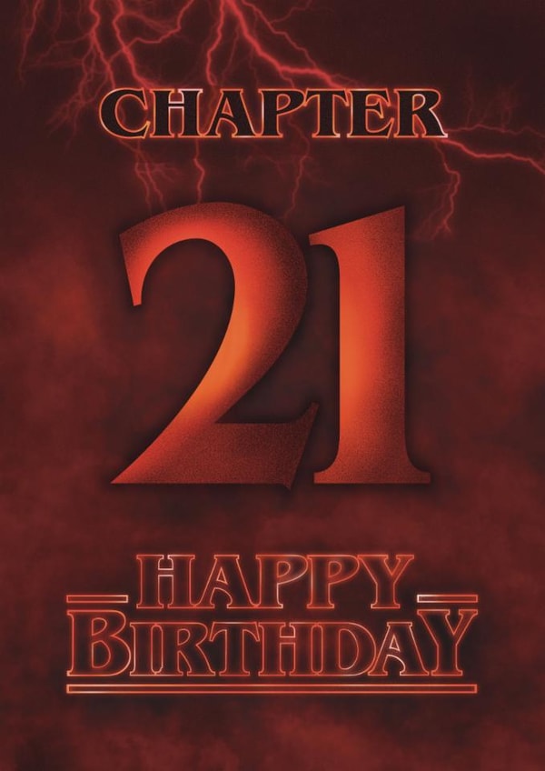 Fun Birthday Card - 21st - Stranger Things created by Choo Choo