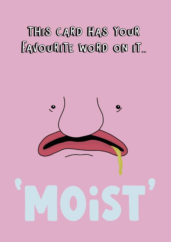 Gross blobfish head with everyone’s favourite word on it. Moist. created by Blessherlittleartoons by Amy