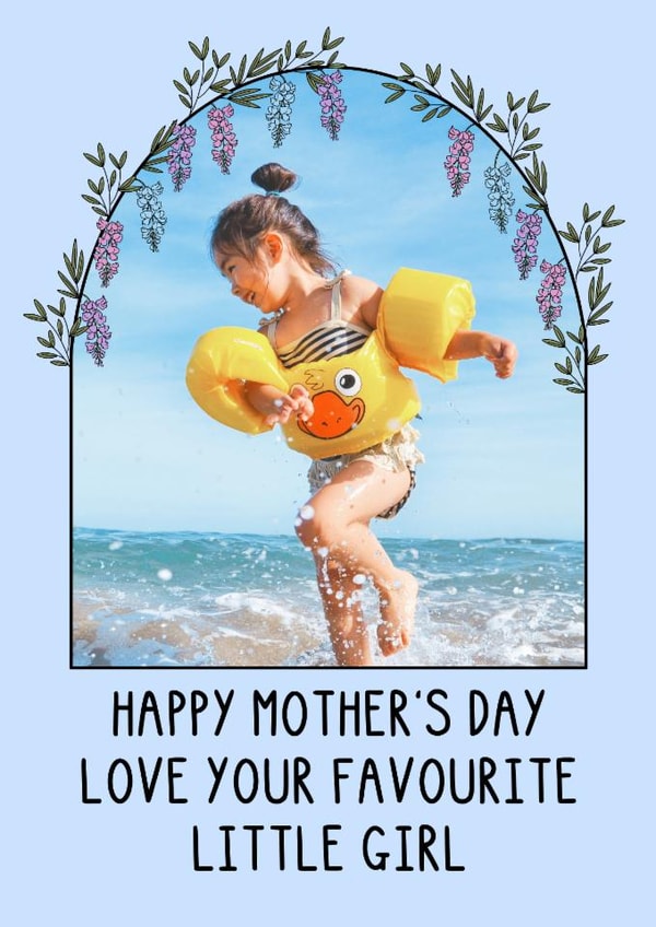 Cute Mother's Day Card - Love your favourite little girl - Mum, Mummy, Mama created by OhJaye