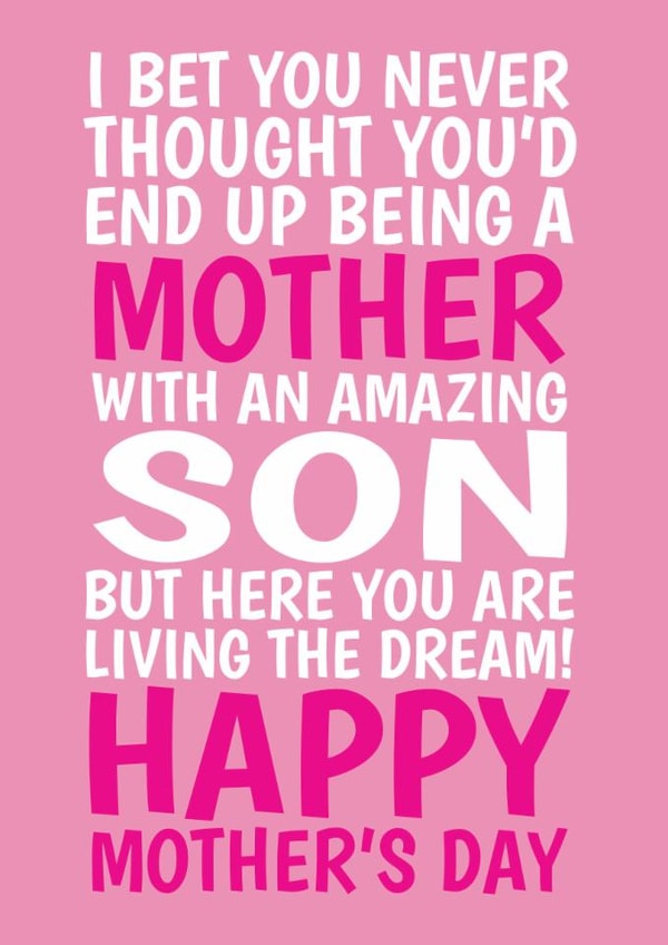 Funny Mother’s Day Card - From Son - Living The Dream created by @Cupsie's Creations
