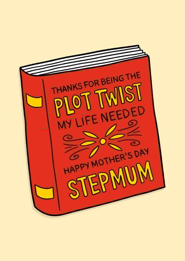 Stepmum Mothers Day Card - Funny Mum Card - Book Lover - Plot Twist created by TeePee Creations