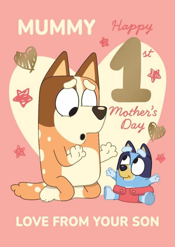 Cute 1st Mother’s Day Card – Bluey - From Your Son created by Danilo