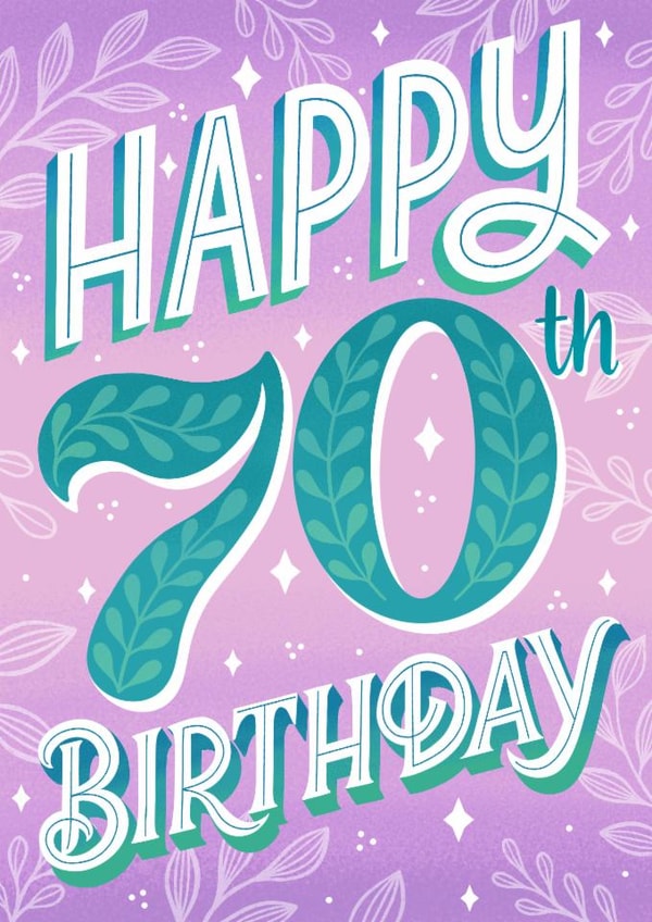 Pretty Birthday Card - 70th - Botanical typography created by Alice Griffiths Illustration