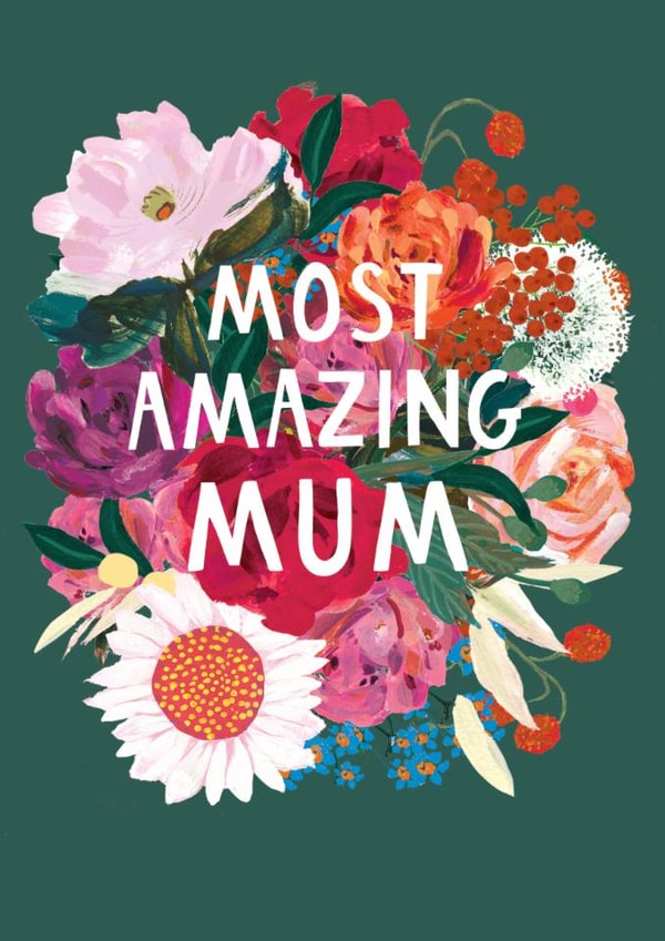 Pretty Birthday/Mother's Day Card - Most Amazing Mum created by Louise Tiler