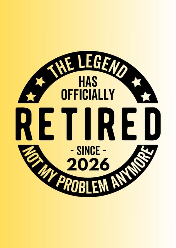 The Legend Has Officially Retired Since 2026 created by Udad Designs