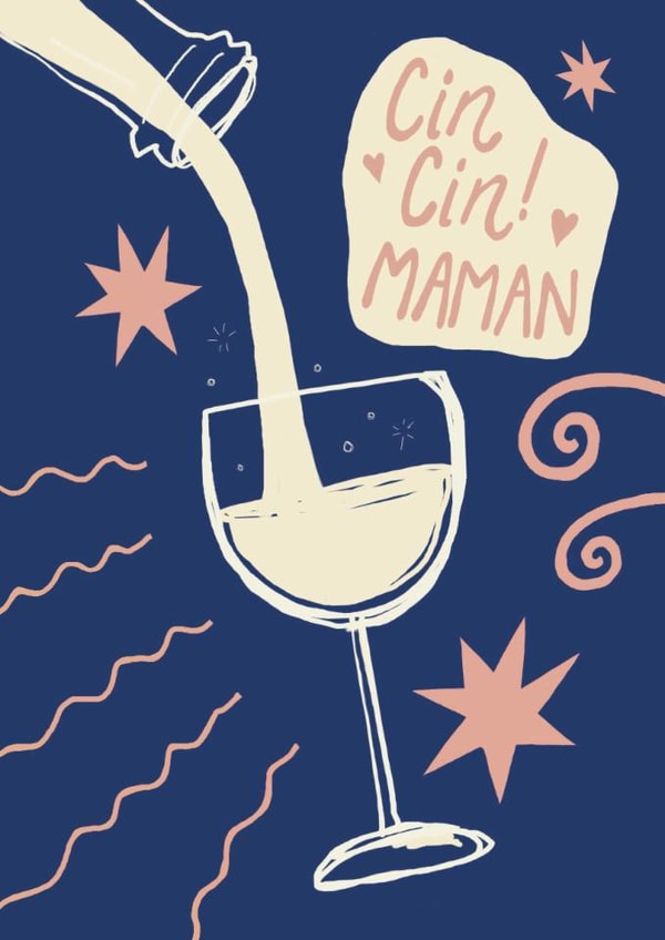 Arty Mother’s Day Card – Wine – Cin Cin Maman created by Giddy Kipper