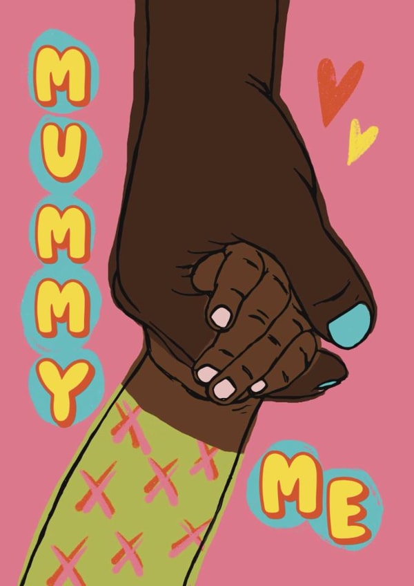 Cute Mother’s Day Card – Mummy And Me – Holding Hands created by Giddy Kipper