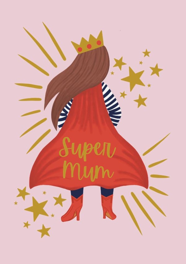 Cute Mother's Day Card - Super Mum - Crown created by Holly Hudson-Smith
