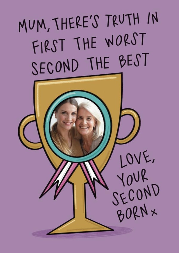 Funny Sibling Rivalry - Second The Best - Mother's Day Card created by Muses & May 