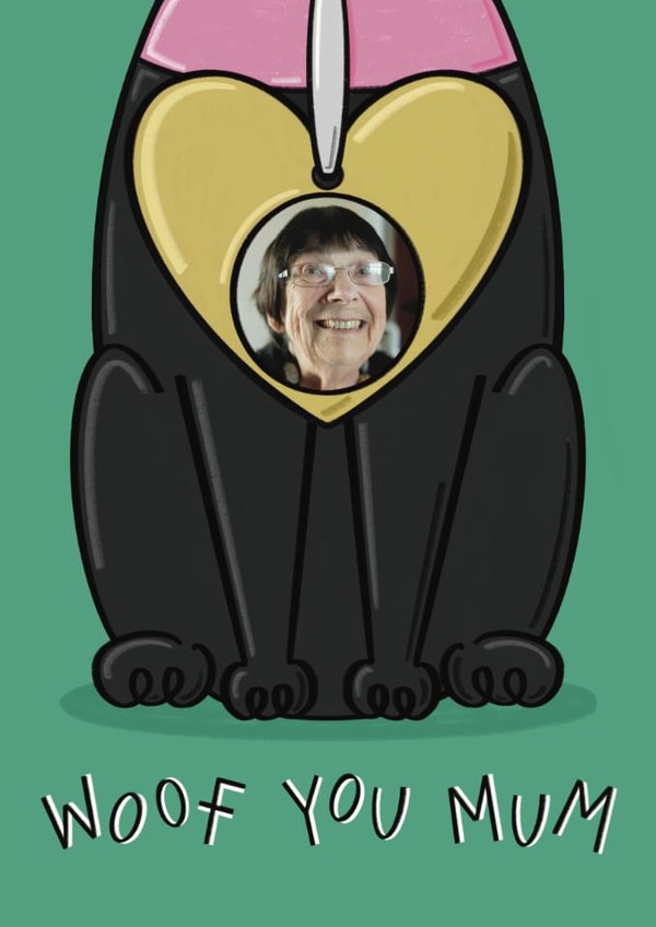 Cute Mother's Day Card - Woof You Mum - Locket created by Muses & May