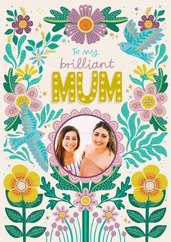 Brilliant Mum Birthday Card – Pretty Folk Art Floral & Birds – For My Mummy created by Hollie McManus Illustration