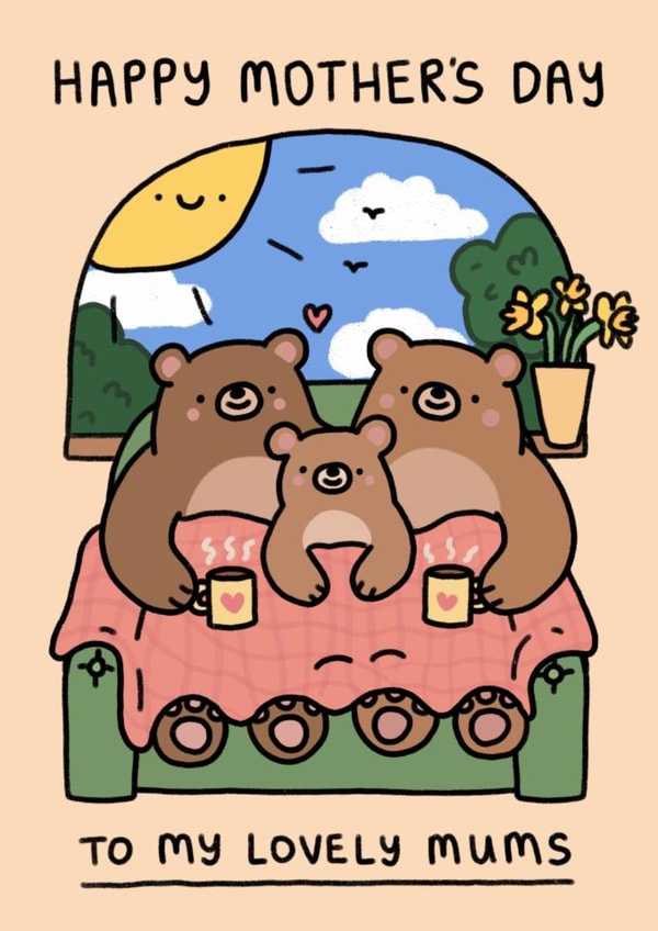 Cute Mother's Day Card - Lovely Mums - Cosy Bears - LGBTQ+ created by Wren & Wilson