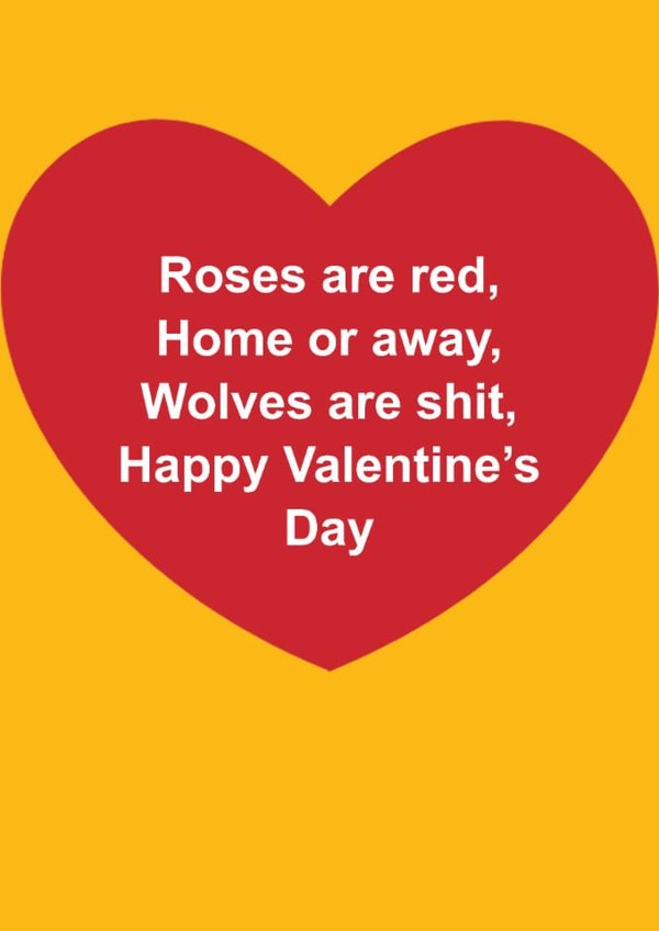 Funny Valentine's Day Card - Roses Are Red - Wolves Are Shit created by The Cake Thief