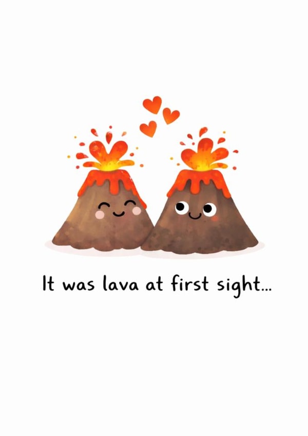 Cute Valentines Card - Volcanoes - It was lava at first sight... created by From the Boathouse